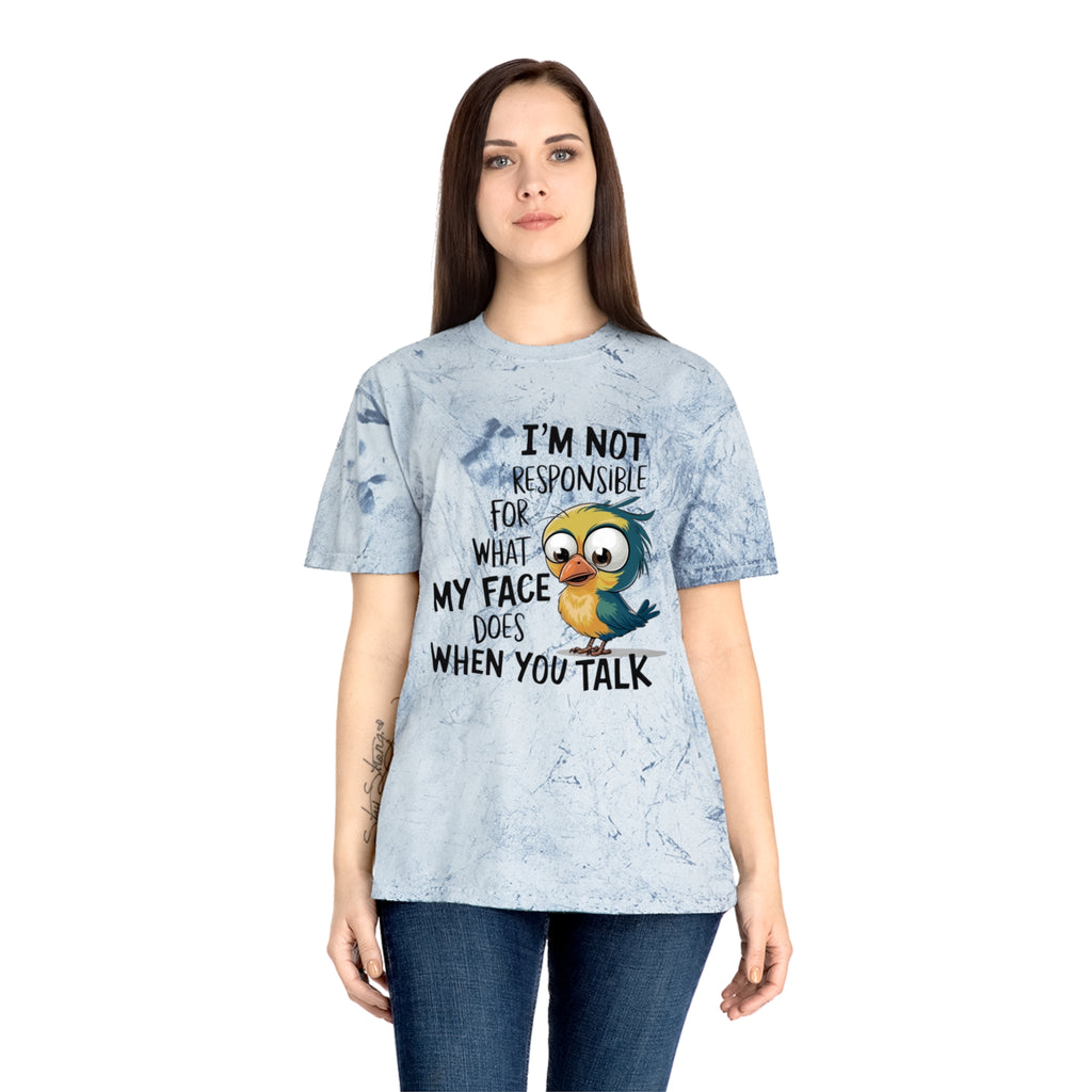 Funny Bird Graphic T-Shirt — "I'm Not Responsible For What My Face Does When You Talk"