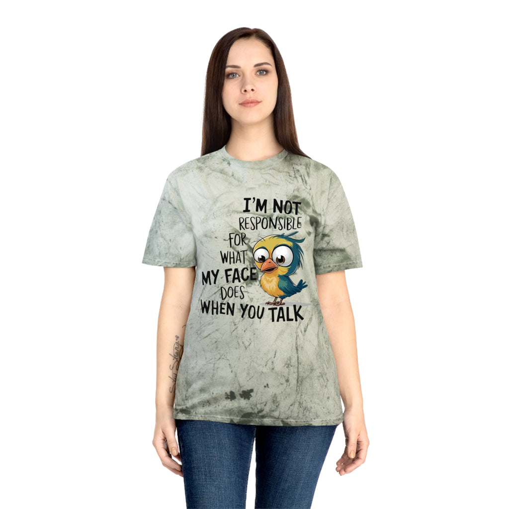 Funny Bird Graphic T-Shirt — "I'm Not Responsible For What My Face Does When You Talk"