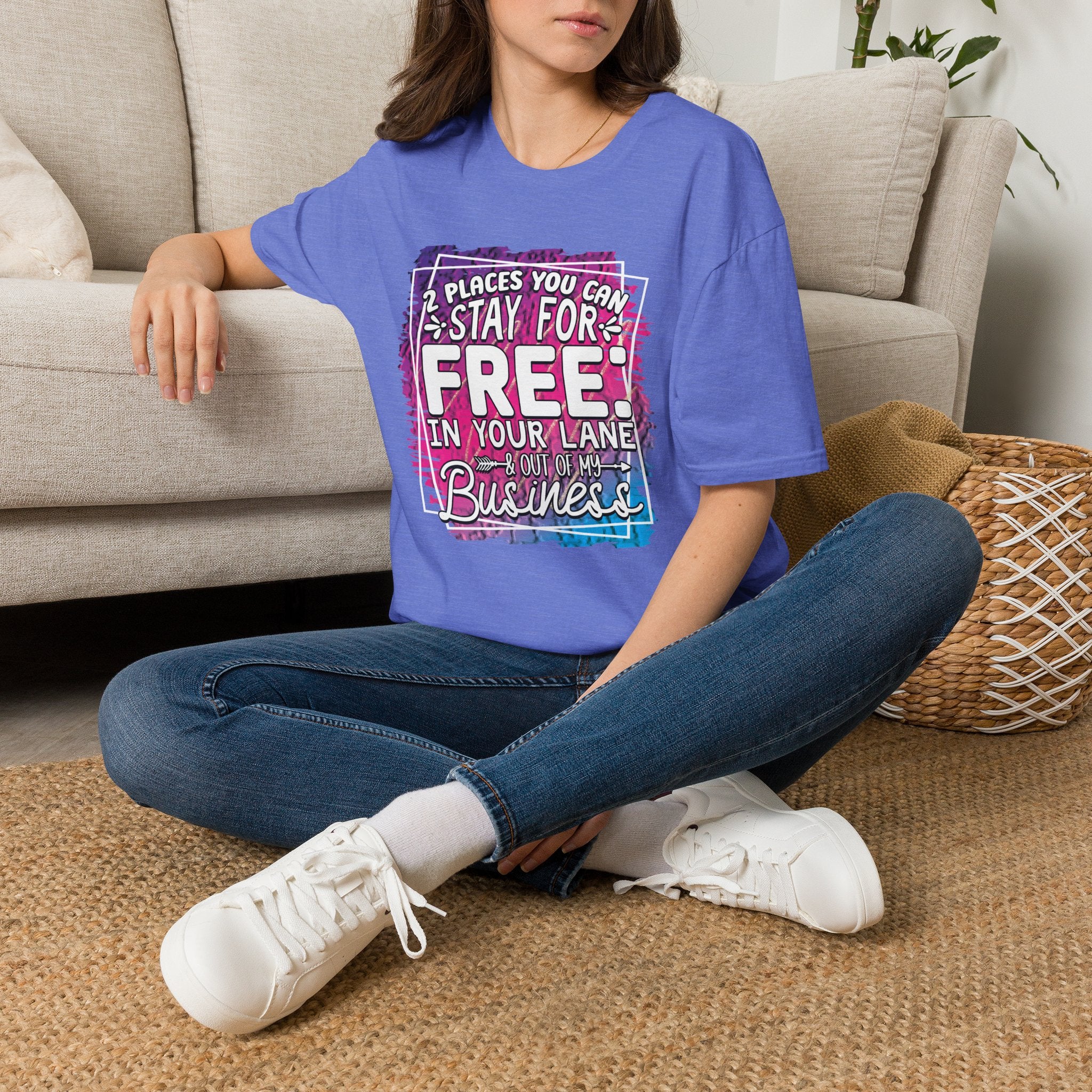 2 Places You Can Stay For Free In Your Lane T-Shirt
