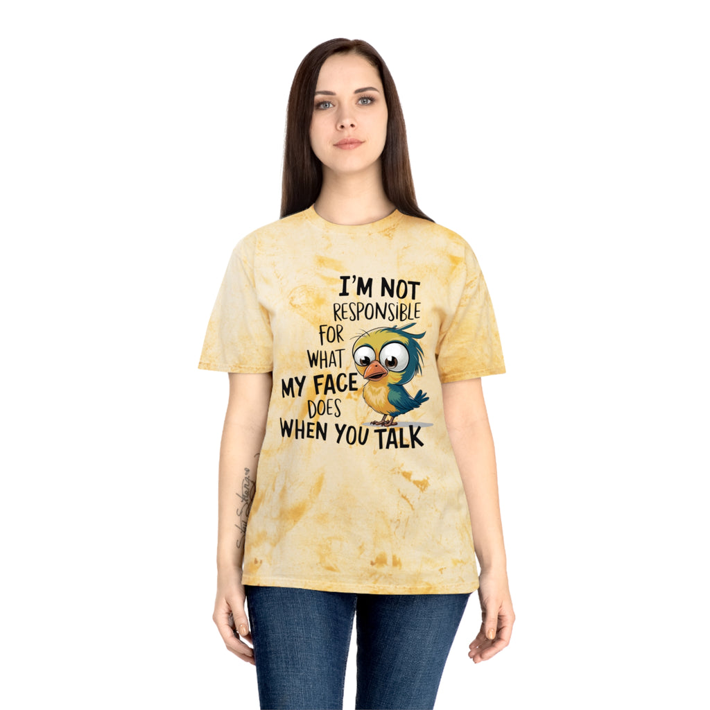 Funny Bird Graphic T-Shirt — "I'm Not Responsible For What My Face Does When You Talk"