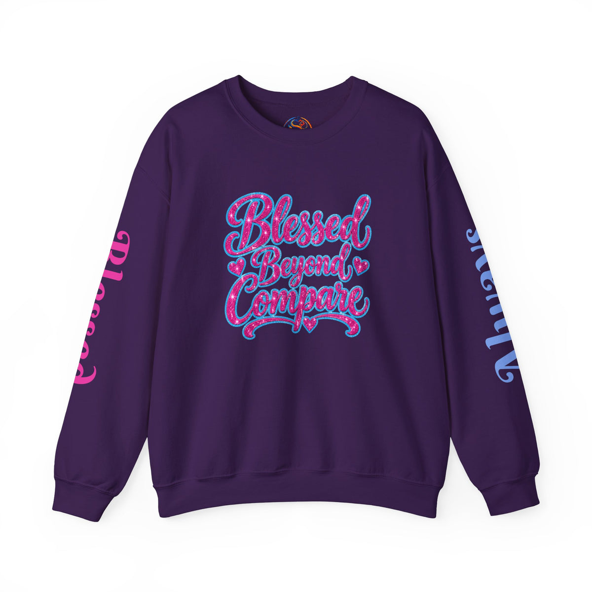 Blessed Beyond Compare Inspirational Sweatshirt