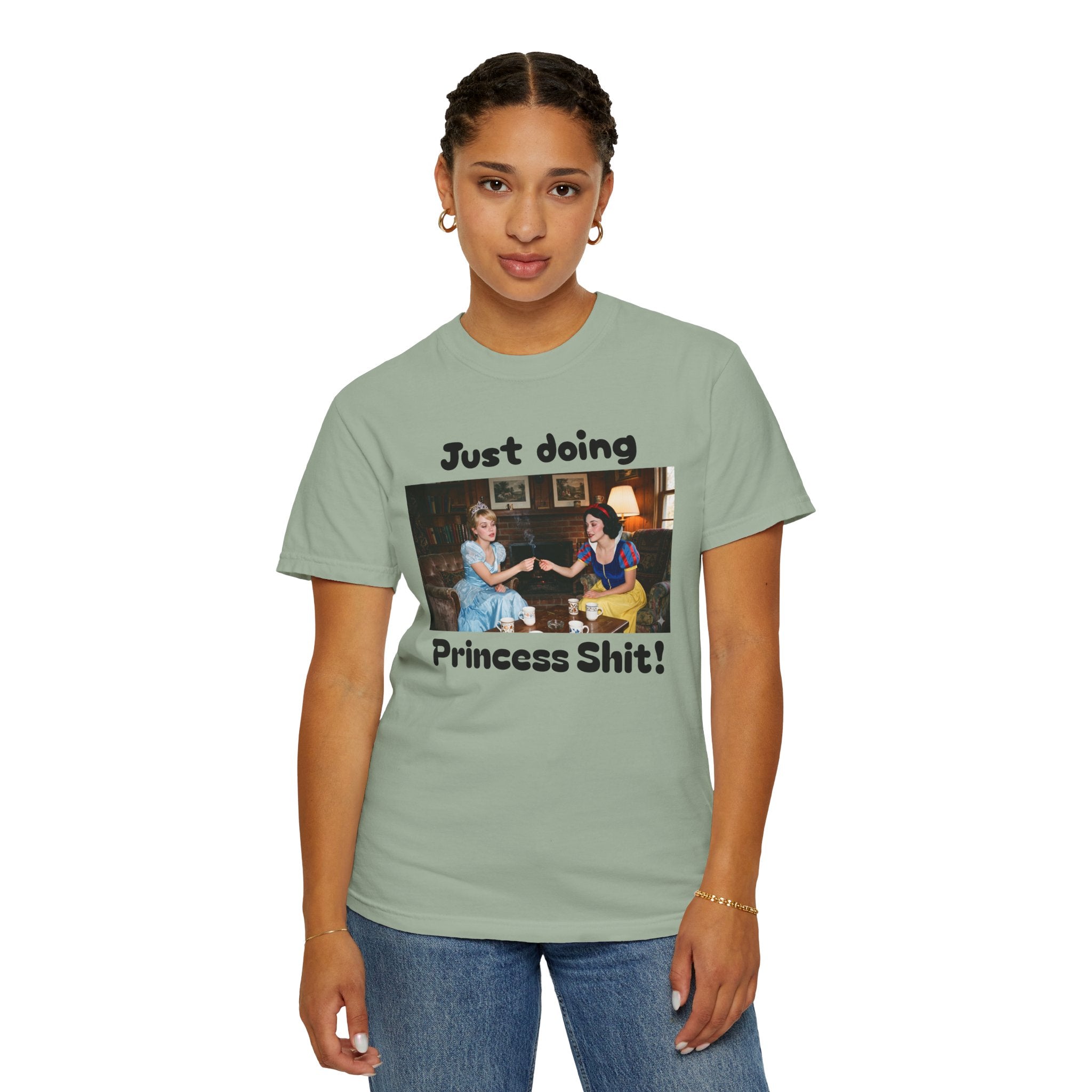 Graphic T-Shirt — "Just Doing Princess Shit!" Vintage Princess Humor Tee