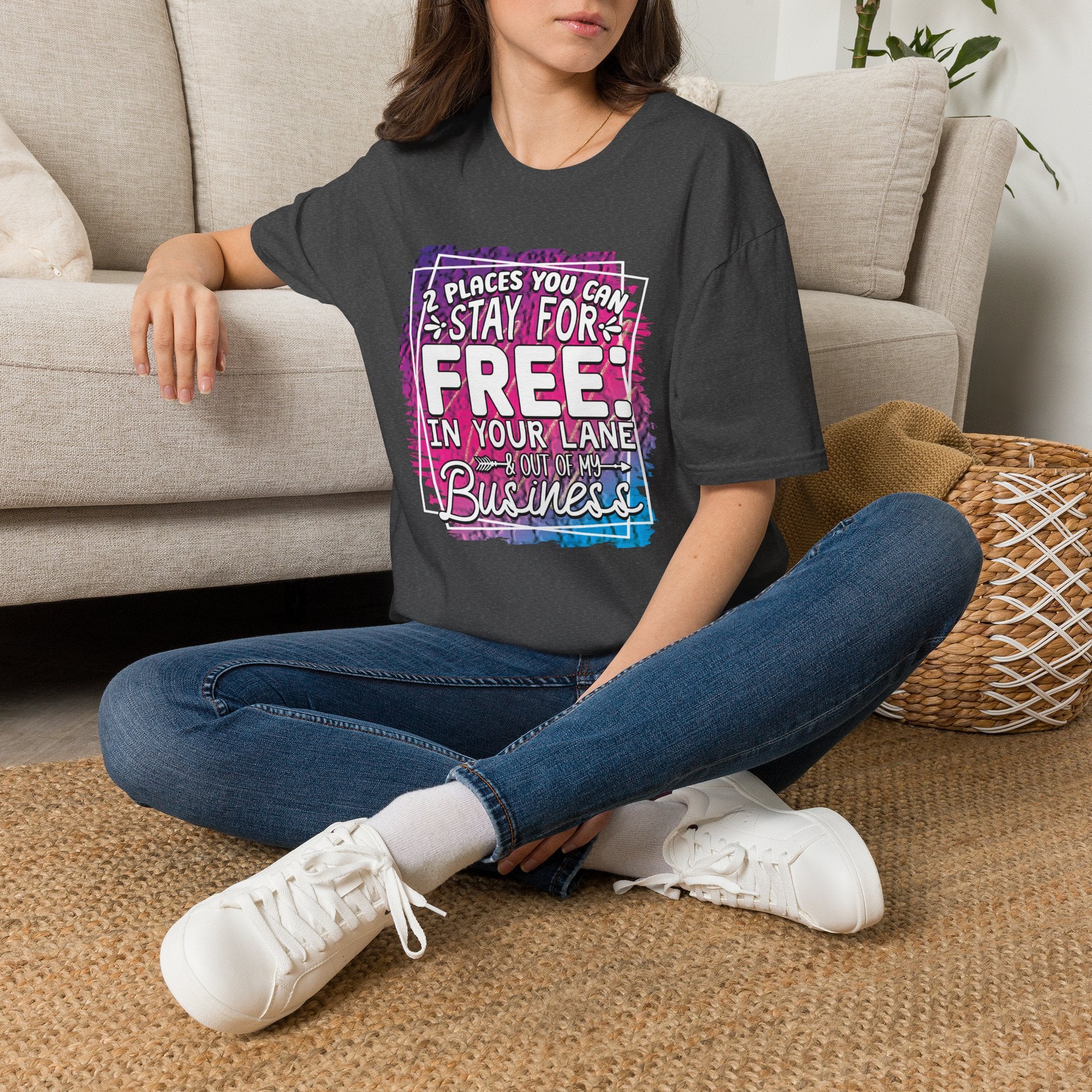 2 Places You Can Stay For Free In Your Lane T-Shirt