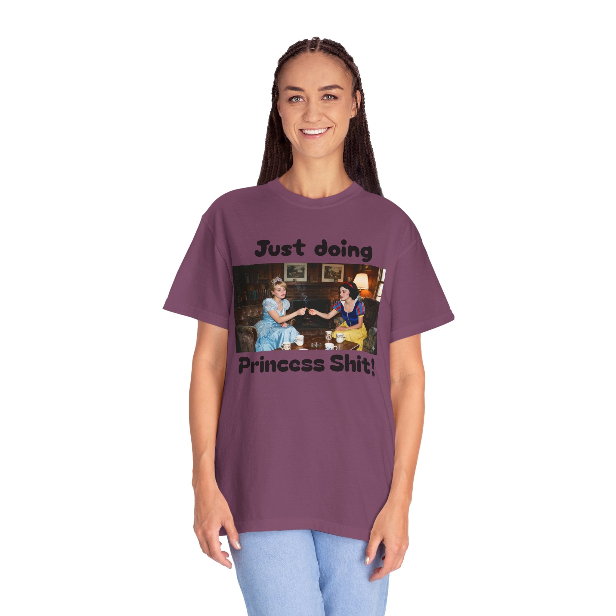 Graphic T-Shirt — "Just Doing Princess Shit!" Vintage Princess Humor Tee