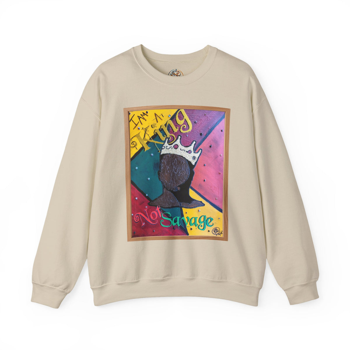I Am A King Not Savage Crewneck Sweatshirt — "I'm a King" Bold Afrocentric Art