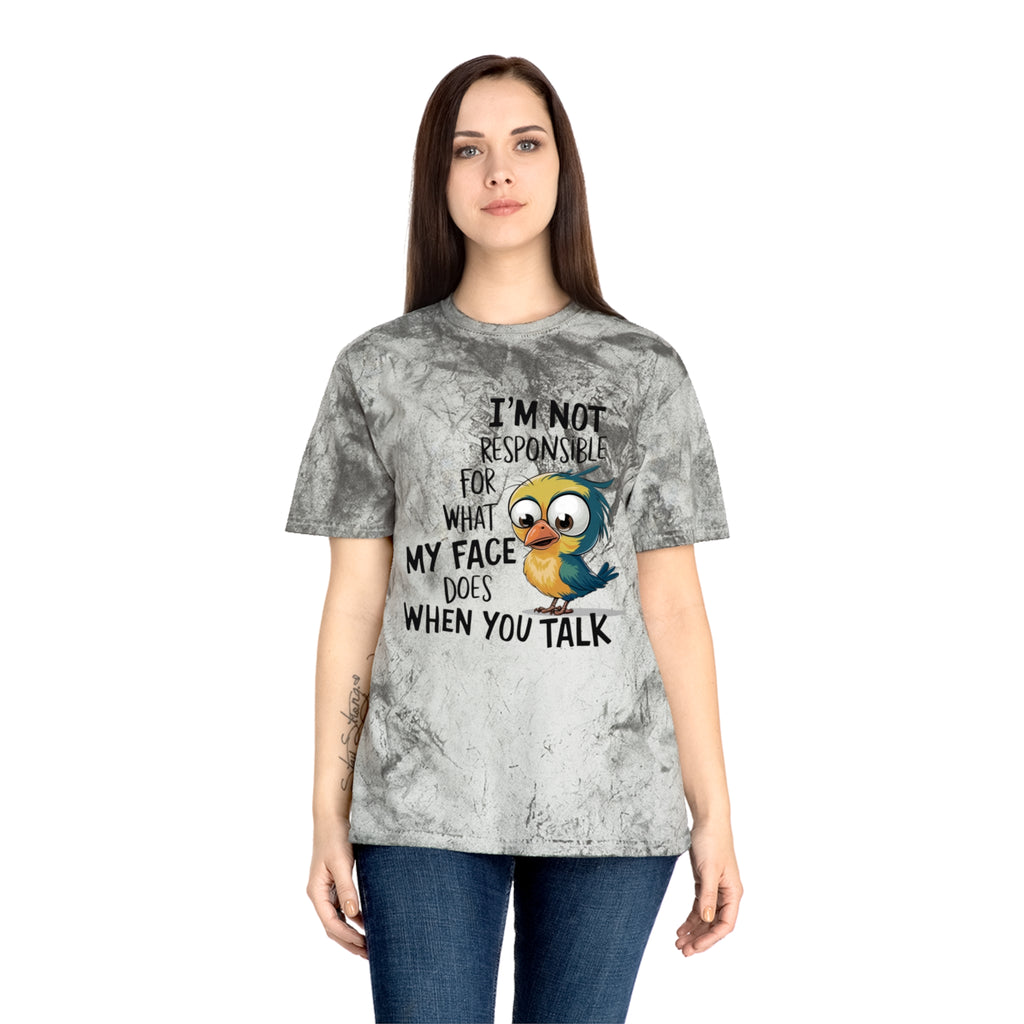 Funny Bird Graphic T-Shirt — "I'm Not Responsible For What My Face Does When You Talk"